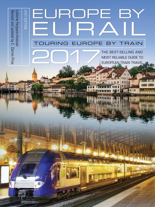Title details for Europe by Eurail 2017 by LaVerne Ferguson-Kosinski - Available